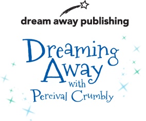Dreaming Away with Percival Crumbly